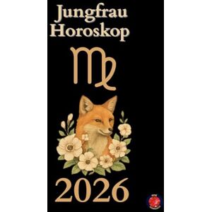 Rubi, Alina Jungfrau Horoskop 2026 Rubi, Alina Jungfrau Horoskop 2026
