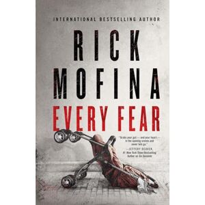 Mofina, Rick Every Fear (Jason Wade mystery Series) Mofina, Rick Every Fear (Jason Wade mystery Series)