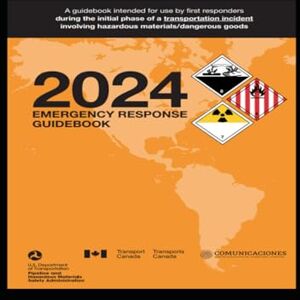 Transportation, U.S. Department of Emergency Response Guidebook Transportation, U.S. Department of Emergency Response Guidebook