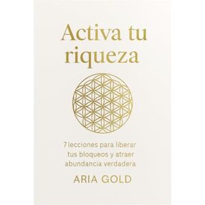 GOLD, ARIA ACTIVA TU RIQUEZA: 7 lecciones para liberar tus bloqueos y atraer abundancia verdadera (CEREBRO BILLONARIO) GOLD, ARIA ACTIVA TU RIQUEZA: 7 lecciones para liberar tus bloqueos y atraer abundancia verdadera (CEREBRO BILLONARIO)