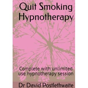 Postlethwaite, Dr David Quit Smoking Hypnotherapy: Complete with unlimited use hypnotherapy session (Helping Hypnotherapies) Postlethwaite, Dr David Quit Smoking Hypnotherapy: Complete with unlimited use hypnotherapy session (Helping Hypnotherapies)