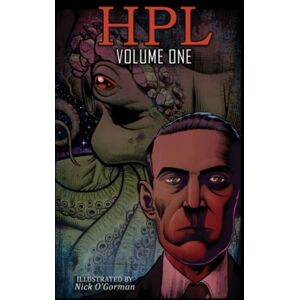 Lovecraft, H P HPL Vol. 1: Comic Adaptations of the Works of HP Lovecraft Lovecraft, H P HPL Vol. 1: Comic Adaptations of the Works of HP Lovecraft