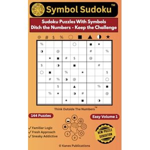 Publications, Kanes Symbol Sudoku: Easy Volume 1 Sudoku Puzzles With Symbols Ditch the Numbers Keep the Challenge Publications, Kanes Symbol Sudoku: Easy Volume 1 Sudoku Puzzles With Symbols Ditch the Numbers Keep the Challenge