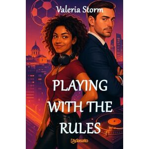 Storm, Valeria Playing with the Rules: Sporting romance in the capital (My best romance novels) Storm, Valeria Playing with the Rules: Sporting romance in the capital (My best romance novels)