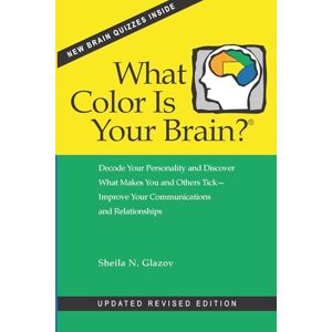 Glazov, Sheila N. What Color Is Your Brain?® (2nd edition) Glazov, Sheila N. What Color Is Your Brain?® (2nd edition)