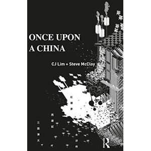 Lim, CJ Once Upon a China Lim, CJ Once Upon a China