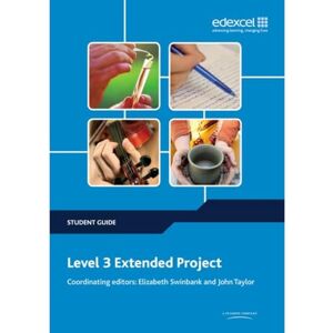 Taylor Level 3 Extended Project Student Guide (Project and Extended Project Guides) Taylor Level 3 Extended Project Student Guide (Project and Extended Project Guides)