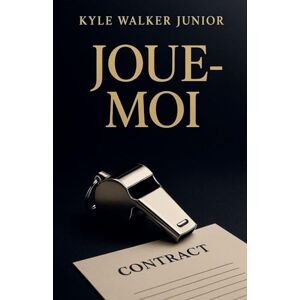 Junior, Kyle Walker Joue-moi Junior, Kyle Walker Joue-moi