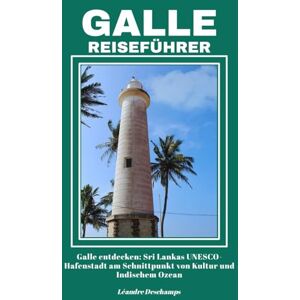 Deschamps, Léandre GALLE REISEFÜHRER Deschamps, Léandre GALLE REISEFÜHRER