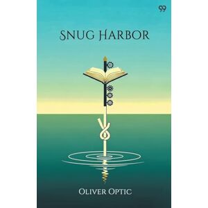 Optic, Oliver Snug HarborOr, The Champlain Mechanics (Edition1) Optic, Oliver Snug HarborOr, The Champlain Mechanics (Edition1)