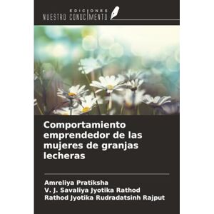 Pratiksha, Amreliya Comportamiento emprendedor de las mujeres de granjas lecheras Pratiksha, Amreliya Comportamiento emprendedor de las mujeres de granjas lecheras