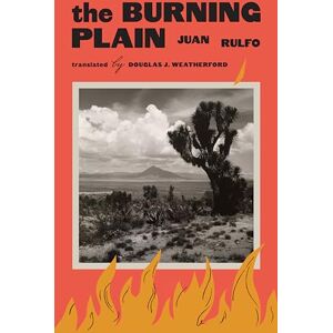 Rulfo, Juan The Burning Plain Rulfo, Juan The Burning Plain