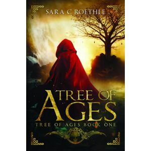 Roethle, Sara C. Tree of Ages Roethle, Sara C. Tree of Ages