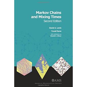 David A. Levin (author)|Yuval Peres (author) Markov Chains and Mixing Times David A. Levin (author)|Yuval Peres (author) Markov Chains and Mixing Times