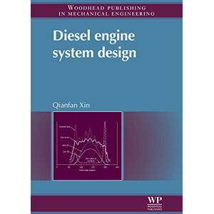 Woodhead Publishing Diesel Engine System Design ( in Mechanical Engineering) Woodhead Publishing Diesel Engine System Design ( in Mechanical Engineering)
