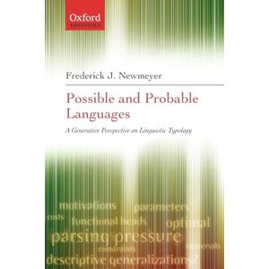 Frederick, Newmeyer Possible and Probable Languages: A Generative Perspective on Linguistic Typology Frederick, Newmeyer Possible and Probable Languages: A Generative Perspective on Linguistic Typology