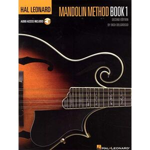 DelGrosso, Rich Hal Leonard Mandolin Method Book 1 (Book/Online Audio) (Includes Online Access Code): Second Edition DelGrosso, Rich Hal Leonard Mandolin Method Book 1 (Book/Online Audio) (Includes Online Access Code): Second Edition