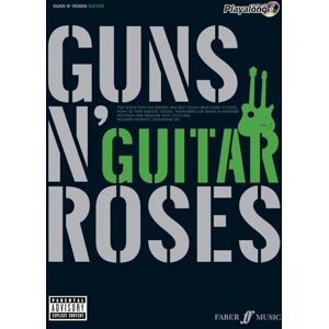 Guns n' Roses : (Guitar) (Authentic Playalong): Eight of Their Greatest Songs Guns n' Roses : (Guitar) (Authentic Playalong): Eight of Their Greatest Songs