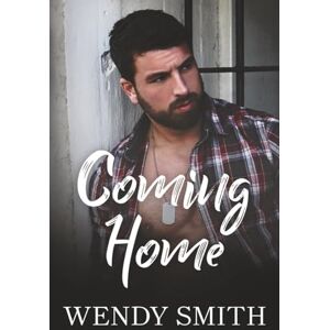 Smith, Wendy Coming Home: 1 (Copper Creek) Smith, Wendy Coming Home: 1 (Copper Creek)