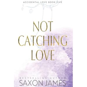 James, Saxon Not Catching Love James, Saxon Not Catching Love