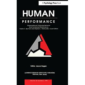 Organizational Citizenship Behavior and Contextual Performance: A Special Issue of Human Performance (Human Performance, Vol 10, Number 2) Organizational Citizenship Behavior and Contextual Performance: A Special Issue of Human Performance (Human Performance, Vol 10, Number 2)