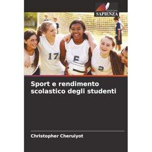 Cheruiyot, Christopher Sport e rendimento scolastico degli studenti Cheruiyot, Christopher Sport e rendimento scolastico degli studenti