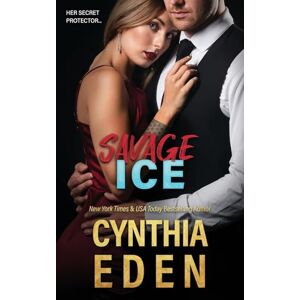 Eden, Cynthia Savage Ice: 10 (Ice Breaker Cold Case Romance) Eden, Cynthia Savage Ice: 10 (Ice Breaker Cold Case Romance)