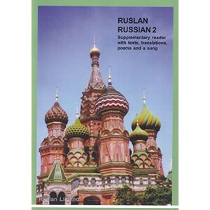 Langran, John Ruslan Russian 2 Supplementary Reader (Ruslan Russian 2 Supplementary Reader: With free downloadable audio) Langran, John Ruslan Russian 2 Supplementary Reader (Ruslan Russian 2 Supplementary Reader: With free downloadable audio)