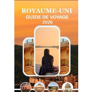 Jack, Alex Reino Unido Guía de viaje: “Experimente las tradiciones británicas, la vida moderna y paisajes atemporales – Actualizado para 2026” Jack, Alex Reino Unido Guía de viaje: “Experimente las tradiciones británicas, la vida moderna y paisajes atemporales – Actualizado para 2026”