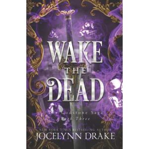 Drake, Jocelynn Wake the Dead (Godstone Saga) Drake, Jocelynn Wake the Dead (Godstone Saga)