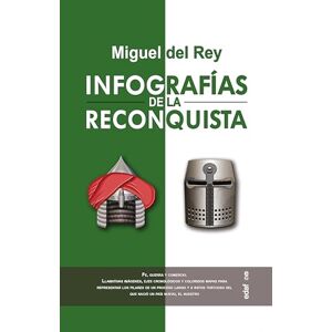 Del Rey, Miguel Infografias de la Reconquista -Z: Fe, guerra y comercio (Clío. Crónicas de la historia) Del Rey, Miguel Infografias de la Reconquista -Z: Fe, guerra y comercio (Clío. Crónicas de la historia)