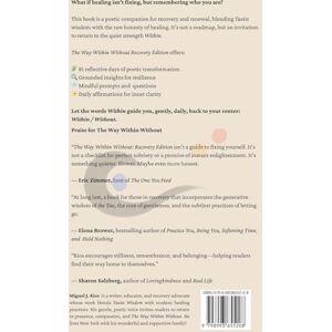 Rios, Miguel J The Way Within Without Recovery Edition: A Modern Tao Te Ching Interpretation For Healing, Presence, and Recovery Rios, Miguel J The Way Within Without Recovery Edition: A Modern Tao Te Ching Interpretation For Healing, Presence, and Recovery