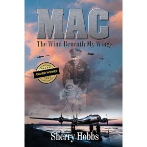 Hobbs, Sherry Mac: The Wind Beneath My Wings Hobbs, Sherry Mac: The Wind Beneath My Wings
