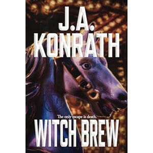 Konrath, J.A. Witch Brew (Jack Daniels) Konrath, J.A. Witch Brew (Jack Daniels)