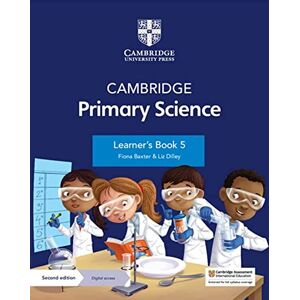 Baxter, Fiona Cambridge Primary Science Learner's Book 5 with Digital Access (1 Year) Baxter, Fiona Cambridge Primary Science Learner's Book 5 with Digital Access (1 Year)