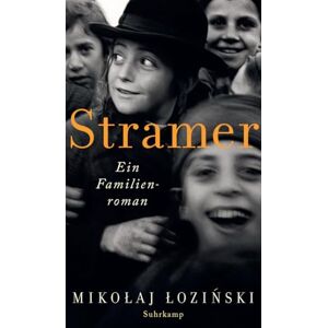 Lozinski, Mikolaj Stramer: Ein Familienroman Lozinski, Mikolaj Stramer: Ein Familienroman