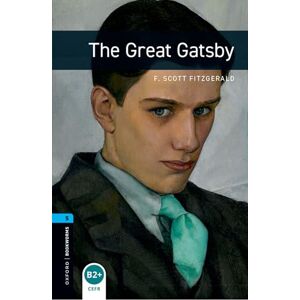 Scott Oxford Bookworms Library: Level 5:: The Great Gatsby audio pack Scott Oxford Bookworms Library: Level 5:: The Great Gatsby audio pack