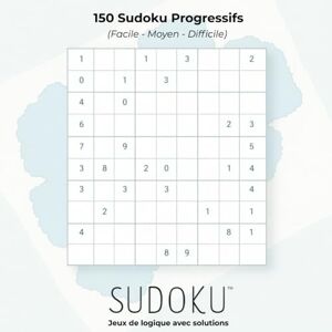 Saadoun, Mr Yoni Stimulez votre esprit avec 150 grilles de Sudoku classées par niveau – De débutant à expert, avec solutions incluses: Livre de Sudoku pour Enfants & ... avec solutions Format 8,5 x 11 pouces Saadoun, Mr Yoni Stimulez votre esprit avec 150 grilles de Sudoku classées par niveau – De débutant à expert, avec solutions incluses: Livre de Sudoku pour Enfants & ... avec solutions Format 8,5 x 11 pouces
