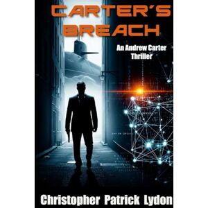Lydon, Christopher Carter's Breach Lydon, Christopher Carter's Breach