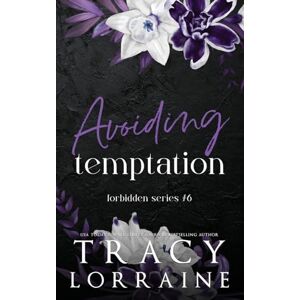 Lorraine, Tracy Avoiding Temptation: Discreet Edition (Forbidden Series: Discreet Editions) Lorraine, Tracy Avoiding Temptation: Discreet Edition (Forbidden Series: Discreet Editions)