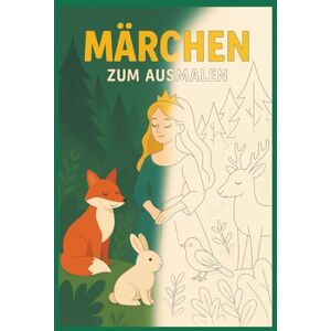 Alebook Märchen zum Ausmalen, Ausmalbuch für jedes Alter: Märchenbuch, Ausmalbuch, Kinder, Erwachsene, Rentner, Entspannung und Konzentration, Meditation, Beschäftigung für den Urlaub und auf Reisen, Alltag Alebook Märchen zum Ausmalen, Ausmalbuch für jedes Alter: Märchenbuch, Ausmalbuch, Kinder, Erwachsene, Rentner, Entspannung und Konzentration, Meditation, Beschäftigung für den Urlaub und auf Reisen, Alltag