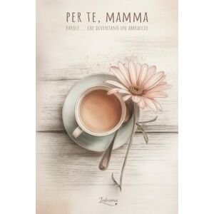 Inkrama Per te, mamma: Parole... che diventano un abbraccio (I tuoi ricordi, per sempre) Inkrama Per te, mamma: Parole... che diventano un abbraccio (I tuoi ricordi, per sempre)
