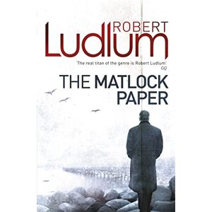 Ludlum, Robert The Matlock Paper Ludlum, Robert The Matlock Paper