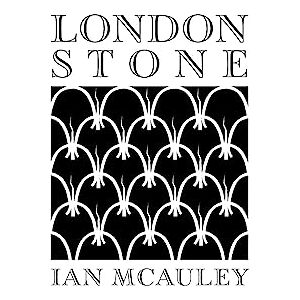 McAuley, Mr Ian London Stone: A collection of short stories & a play 'Enigma' McAuley, Mr Ian London Stone: A collection of short stories & a play 'Enigma'