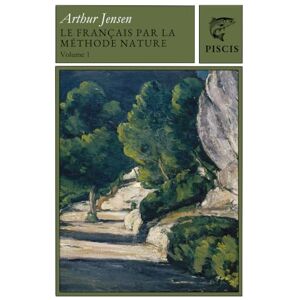 Jensen Le Français Par La Méthode Nature 1 (Le Français Par La Méthode Nature) Jensen Le Français Par La Méthode Nature 1 (Le Français Par La Méthode Nature)