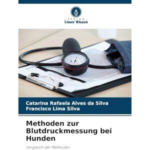 Silva Methoden zur Blutdruckmessung bei Hunden: Vergleich der Methoden Silva Methoden zur Blutdruckmessung bei Hunden: Vergleich der Methoden