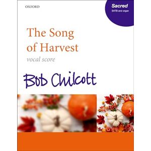 The Song of Harvest: Vocal score The Song of Harvest: Vocal score