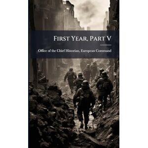 First Year, Part V First Year, Part V