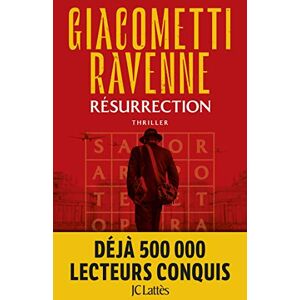 Giacometti, Eric Resurrection, la saga du soleil noir t4: La Saga du Soleil noir, Tome 4 Giacometti, Eric Resurrection, la saga du soleil noir t4: La Saga du Soleil noir, Tome 4
