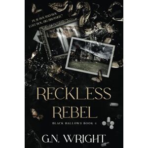 Wright, GN Reckless Rebel: 4 (Black Hallows) Wright, GN Reckless Rebel: 4 (Black Hallows)